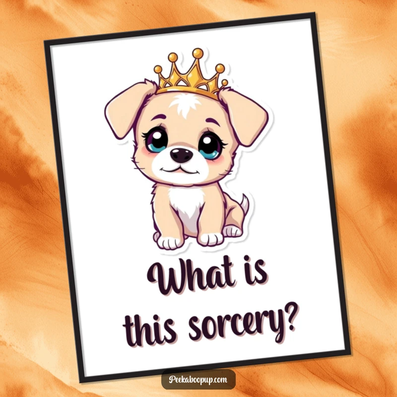 Funny Free Printable Wall Art of a curious puppy wearing a tiara, with wide eyes, looking inquisitively at the viewer.