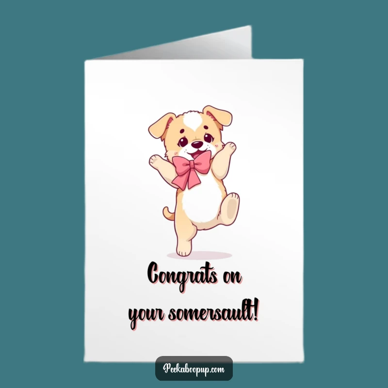 Free Printable Congrats Card: Clumsy Puppy Somersault Funny Gift