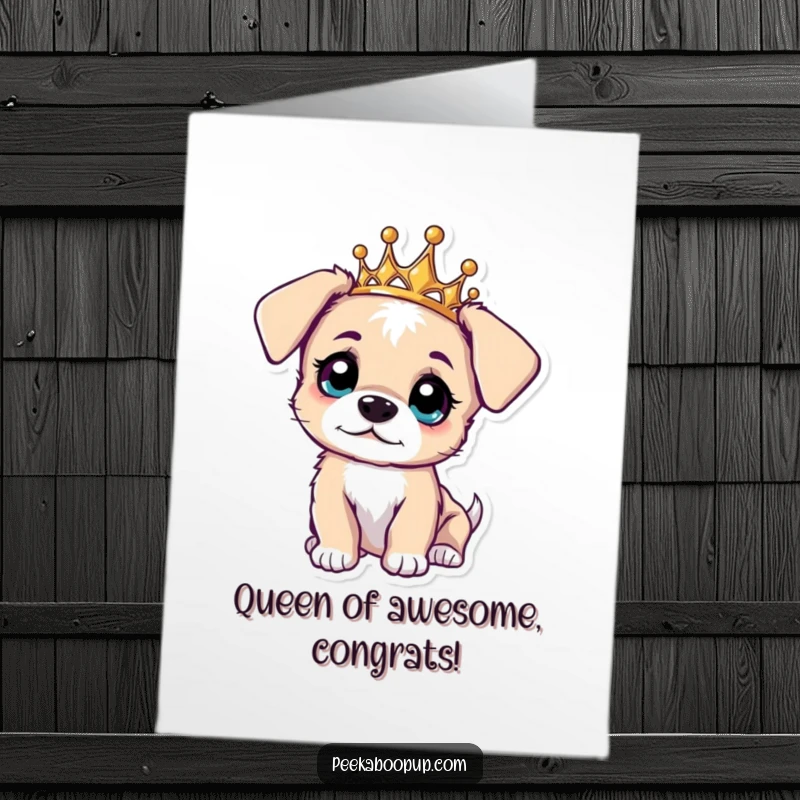 Funny Free Printable Congratulations Card showing a curious puppy in a tiara, head tilted, with wide eyes, expressing adorable surprise.
