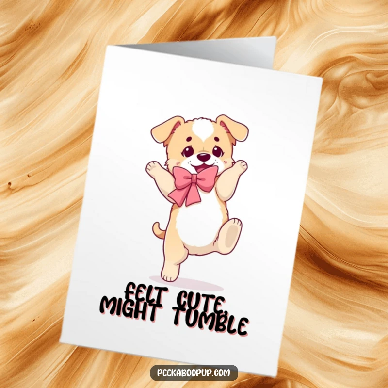 Funny Free Printable Thank You Card of a puppy wearing a fluffy bow, hilariously mid-somersault, showing a relatable awkwardness.